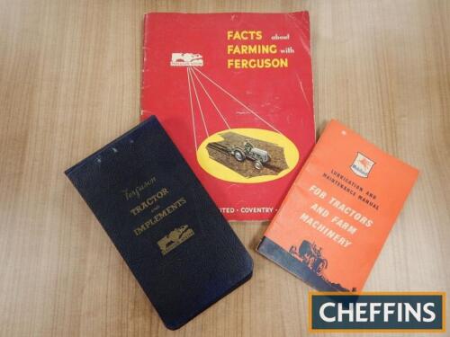 The Ferguson System `Facts about Farming` with Ferguson colour implement brochure, Tractor and Implements bound flip book and Mobiland lubrication and maintenance manual for tractors and farm machinery