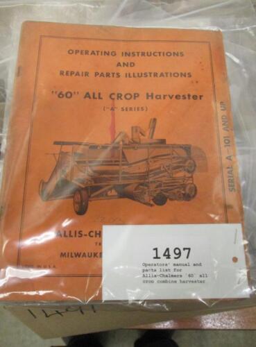 Operators' manual and parts list for Allis-Chalmers `60` all crop combine harvester (A series)