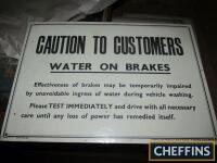 Caution to Customers, a NOS garage workshop sign, 16x11ins