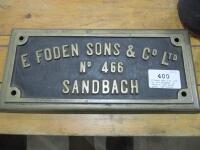 E Foden Sons & Co. Ltd no. 466 Sandbach, an original cast brass plate, 16x7 1/2ins