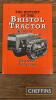 The History of the Bristol Tractor