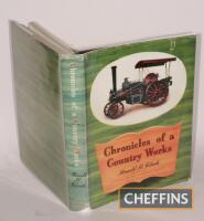 Chronicles of a Country Works by Ronald H Clark, a history of Charles Burrell & Sons Ltd