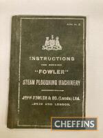 Fowler, Instructions for Working Steam Ploughing Machinery (Book No. 3), 72pp, cloth cover