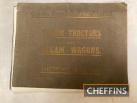 Charles Burrell 1911 catalogue of Steam Tractors and Wagons, 32pp, illustrated, cover lose and some leaves