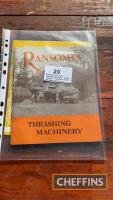 Ransomes 902 12ft combine harvester sales leaflet, together with Ransomes Thrashing Machinery by Ransomes Sims & Jefferies Ltd.