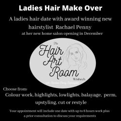 Ladies' Hair Makeover A ladies' hair date with award winning new hair stylist Rachael Penny. Choose from colour work, highlights, lowlights, balayage, perm, up-styling, cut or restyle. The appointment will include up to 6hours work, plus a prior consulta