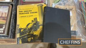 The English Traction Engine and Chronicles of a Country Works by R. H. Clark