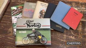 Norton publications: Norton Motor Cycles by E. M. Franks, Manx Norton by Mick Walker, Norton Story by Bob Holliday, The Unapproachable Norton by Bob Holliday, International Norton Super Profile by C. J. Ayton, The Scrapbook Series - Norton, Morton Media, 