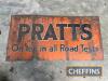 Pratts `On top in all Road Tests` enamel sign