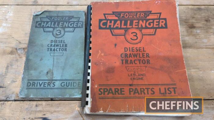 Fowler Challenger 3 driver's guide together with spare parts list