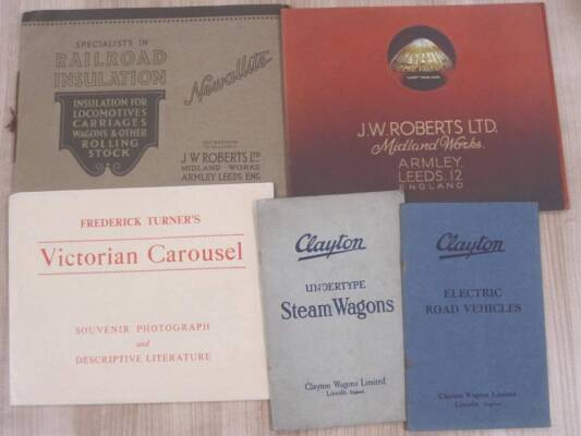 Four original period catalogues. J.W. Roberts, Leeds. (specialists in railway insulation) Clayton Undertype steam wagons (2) and Clayton electric road vehicles