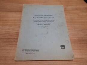 Excerpts from the address by Mr Harry Ferguson delivered to the delegates of the international food conference at Ford-Ferguson Field Bethesda, Maryland, Saturday 5th June 1943 (44pp, some images)