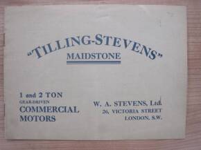 Tilling-Stevens 1 and 2 ton Gear Driven Commercial Motors, c1920s 8pp illustrated catalogue