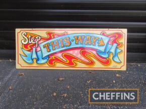 Step This Way modern painted fairground sign