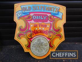 Old Sixpenny's Only modern painted fairground sign