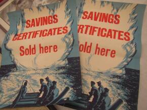 2no. WWII savings certificate posters 27ins x 20ins