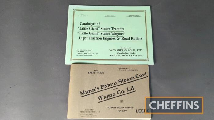 Mann's Patent Steam Cart and Wagon Co. Ltd catalogue t/w Taskers Catalogue of 'Little Giant' Steam Tractors, 'Little Giant' Steam Wagons, Light Traction Engines & Road Rollers, reprints