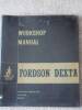 Original Fordson Dexta workshop manual, Jan 1958