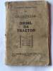 Caterpillar D4 operators instruction book t/w The British Farmers Magazine, April 1880