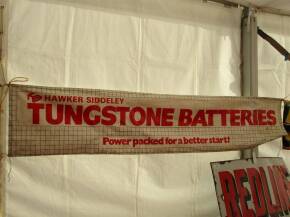 Hawker Siddley Tungstone Batteries advertising banner, 9' x 22ins