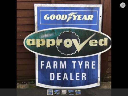 Goodyear Approved Farm Tyre Dealer, a printed tin sign