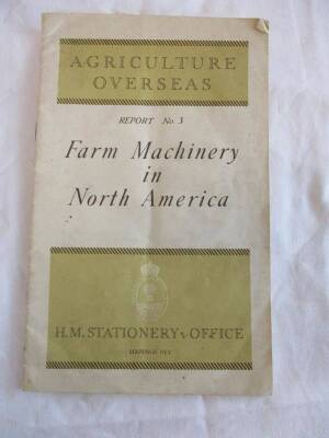 Farm Machinery in North America 1946 by the Ministry of Agriculture 22pp
