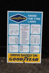 Goodyear forecourt Tyre Laws printed aluminium sign c1971, 30x20ins