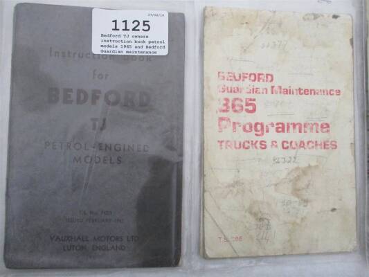 Bedford TJ owners instruction book petrol models 1965 and Bedford Guardian maintenance booklet