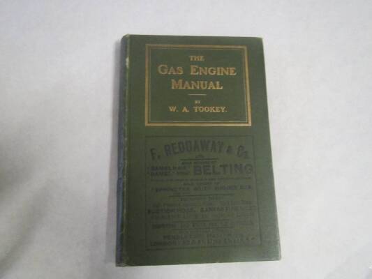 Gas engine manual by W.A Tookey c1908