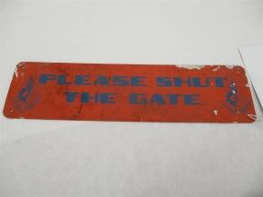 Original Fordson Major farming 'Please Shut The Gate' sign