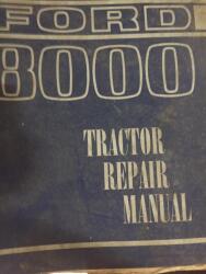 Ford 8000 tractor repair manual