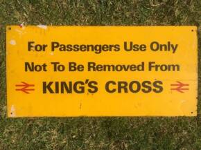 Do Not Remove From Kings Cross sign