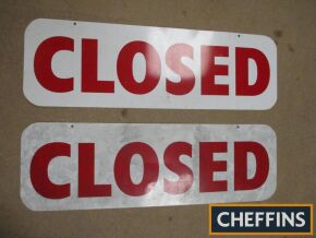 Closed, two printed tin forecourt signs